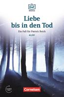 Volker Borbein: Die DaF-Bibliothek / A2/B1 - Liebe bis in den Tod ★★★★★