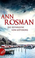 Ann Rosman: Die Gefangene von Göteborg ★★★★