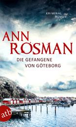 Die Gefangene von Göteborg - Kriminalroman
