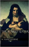 Nathaniel Hawthorne: The Scarlet Letter 