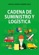 Adolfo Carreño: Cadena de suministro y logística 
