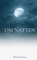 Michael Sørensen: Om Natten 