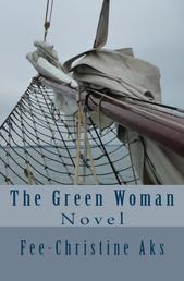 The Green Woman - Novel