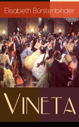 Vineta - Liebesroman aus der Welt des Adels - Ein Klassiker der Frauenliteratur