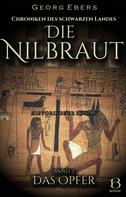 Georg Ebers: Die Nilbraut. Historischer Roman. Band 3 