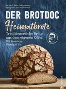 Björn Hollensteiner: Der Brotdoc: Heimatbrote ★★★★★