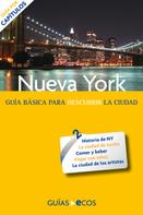 María Pía Artigas: Nueva York. Preparar el viaje: guía cultural 