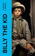 Charles A. Siringo: Billy the Kid 