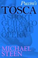 Michael Steen: Puccini's Tosca 