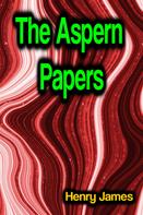 Henry James: The Aspern Papers 
