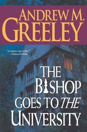 The Bishop Goes to the University - A Bishop Blackie Ryan Novel