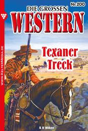 Texaner-Treck - Die großen Western 200