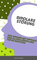 André Sternberg: Bipolare Störung 