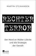 Martín Steinhagen: Rechter Terror ★★★