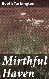 Mirthful Haven