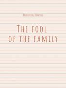 Bracebridge Hemyng: The fool of the family 