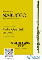 Giuseppe Verdi: Alto Flute in G optional part of "Nabucco" overture for Flute Quartet 