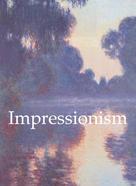 Nathalia Brodskaya: Impressionism 120 illustrations 