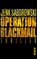 Jenk Saborowski: Operation Blackmail ★★★★