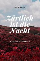 F. Scott Fitzgerald: Zärtlich ist die Nacht 