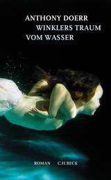 Winklers Traum vom Wasser - Roman
