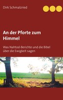 Dirk Schmalzried: An der Pforte zum Himmel ★★★