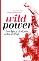Alexandra Pope: Wild Power ★★★★