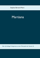 Stephan Bernard Marti: Martiana 