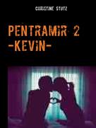 Christine Stutz: Pentramir 2 -Kevin- ★★★★★
