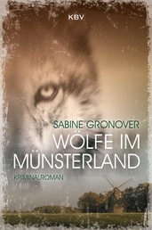 Wölfe im Münsterland - Kriminalroman