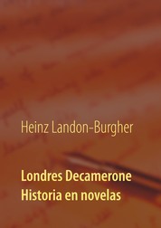 Londres Decamerone - Historia en novelas