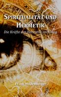 Frank Mildenberger: Spiritualität und Hermetik ★★★★★
