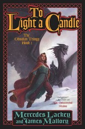 To Light a Candle - The Obsidian Mountain Trilogy, Book Two