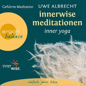 Innerwise Meditationen - Inner Yoga - Geführte Meditation (Gekürzt)