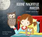 Dorothea Flechsig: Kleine Nachteule Aurelia ★★★★★