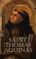 Gilbert Keith Chesterton: Saint Thomas Aquinas 
