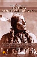 Gregorio Doval Huecas: Breve Historia de los Indios Norteamericanos ★★★★