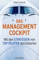 Ralph Eckhardt: Das Management-Cockpit 