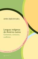 Lenka Zajícová: Lenguas indígenas de América Latina 