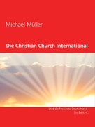 Michael Müller: Christian Church International 