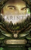 C. M. Spoerri: Die Legenden von Karinth (Band 2) ★★★★★