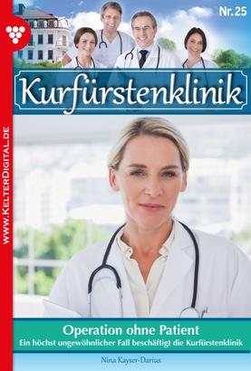 Kurfürstenklinik 25 – Arztroman