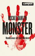 Micael Dahlén: Monster ★★★