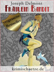 Fräulein Bandit - Eine Krimikomödie aus dem Budapest der 1930er-Jahre