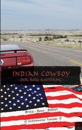 Indian Cowboy - Der Rote Mustang