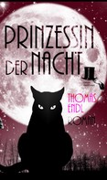 Thomas Endl: Prinzessin der Nacht ★★★★