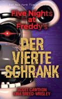 Scott Cawthon: Five Nights at Freddy's: Der vierte Schrank ★★★★★
