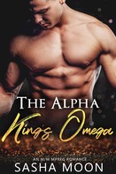 Sasha Moon: The Alpha King's Omega ★★★