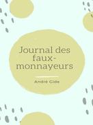 André Gide: Journal des faux-monnayeurs 