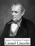 James Fenimore Cooper: Lionel Lincoln 